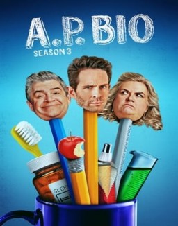 voir serie A.P. Bio saison 3
