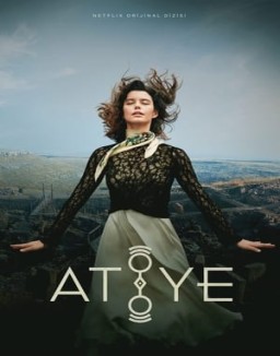 voir serie Atiye saison 1