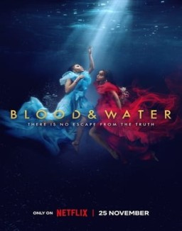 voir serie Blood & Water saison 3