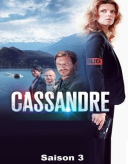 voir serie Cassandre saison 3
