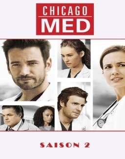 voir serie Chicago Med saison 2