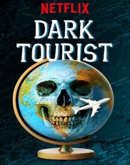série Dark Tourist