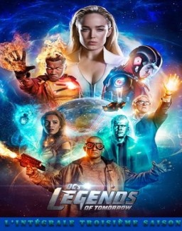 voir serie DC's Legends of Tomorrow saison 3