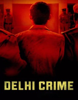 voir serie Delhi Crime saison 1