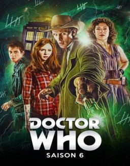 voir serie Doctor Who saison 6