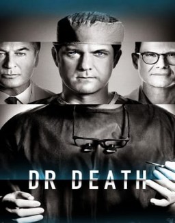 voir serie Dr. Death saison 1