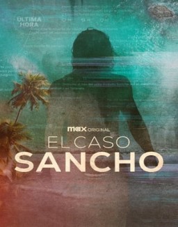 série El caso Sancho