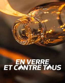 série En verre et contre tous