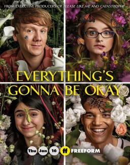 voir serie Everything's Gonna Be Okay saison 1