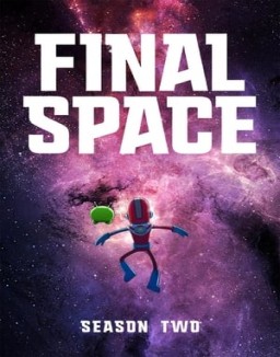 voir serie Final Space saison 2