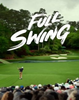 voir serie Full Swing saison 1
