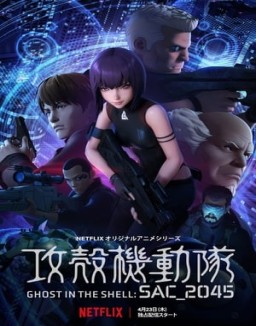 voir serie Ghost in the Shell : SAC_2045 saison 1