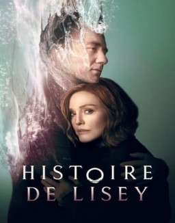 Affiche de la série Histoire de Lisey