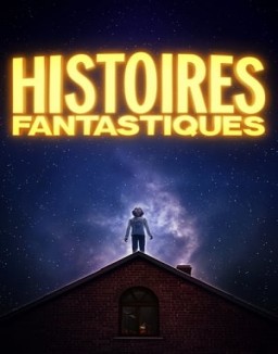 Affiche de la série Histoires Fantastiques