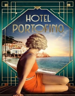 voir serie Hotel Portofino saison 1