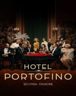 voir serie Hotel Portofino saison 2