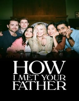 Affiche de la série How I Met Your Father