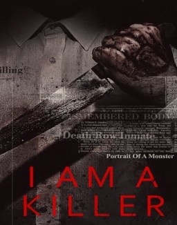 voir serie I Am a Killer saison 1