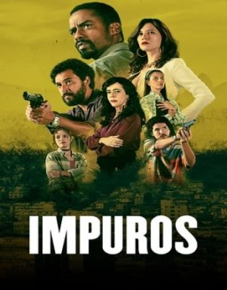 voir serie Impuros saison 1