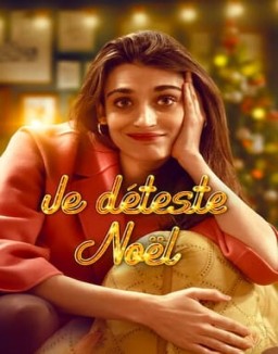 voir serie Je déteste Noël saison 1