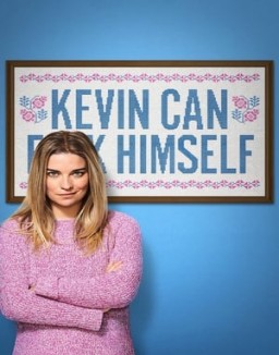 Affiche de la série KEVIN CAN F**K HIMSELF