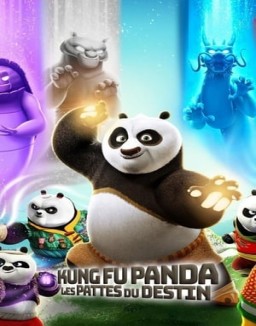 voir serie Kung Fu Panda : Les Pattes du Destin saison 1