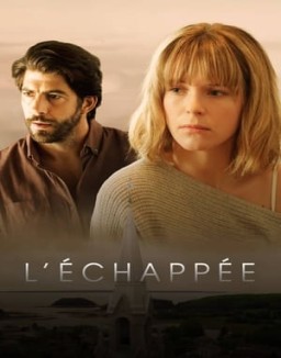 voir serie L'Échappée saison 1