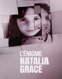 voir serie L'énigme Natalia Grace saison 1