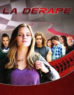voir serie La dérape saison 2