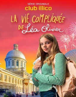 Affiche de la série La vie compliquée de Léa Olivier