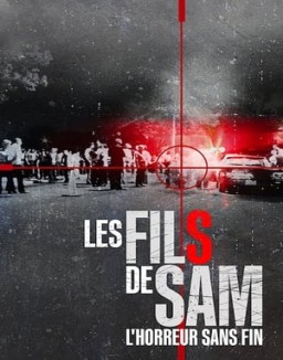 Les Fils de Sam : L'horreur sans fin S1