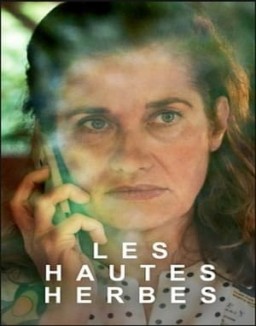 Affiche de la série Les Hautes Herbes