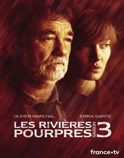 voir serie Les rivières pourpres saison 3