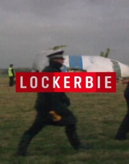 série Lockerbie - Autopsie d'un attentat