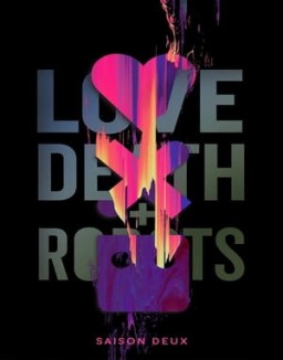 voir serie Love, Death & Robots saison 2