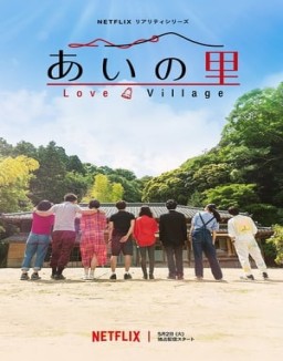 voir serie Love Village saison 1