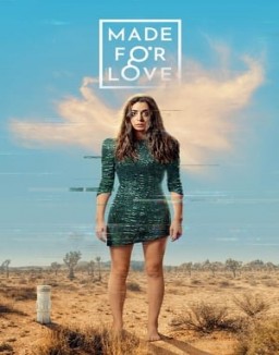 voir serie Made For Love saison 1