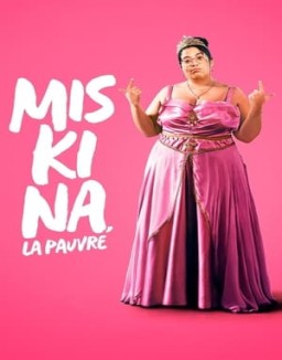 série Miskina, la pauvre