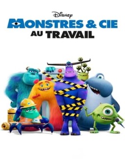 voir serie Monstres & Cie : Au travail saison 1