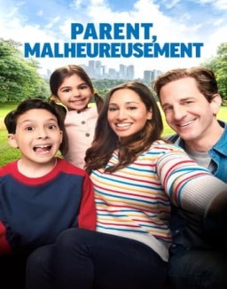 voir serie Parent, malheureusement saison 1