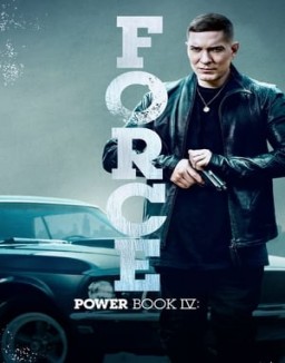 voir serie Power Book IV: Force saison 1