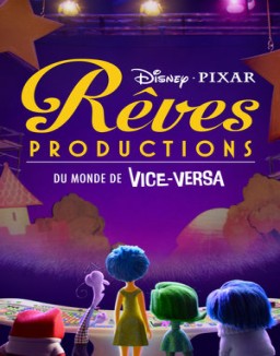 série Rêves Productions
