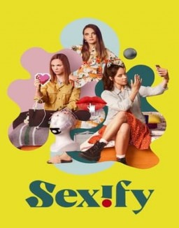 Affiche de la série Sexify
