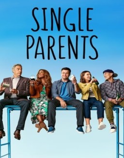 voir serie Single Parents saison 1
