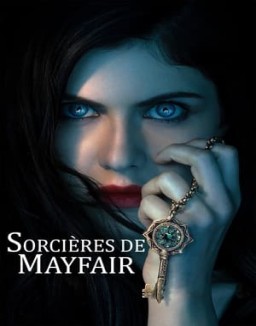 voir serie Sorcières de Mayfair saison 1