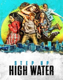 voir serie Step Up : High Water saison 1