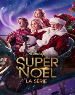 voir serie Super Noël, la série saison 1