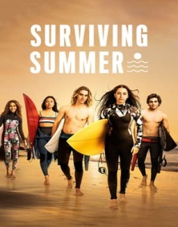 voir serie Surviving Summer saison 1