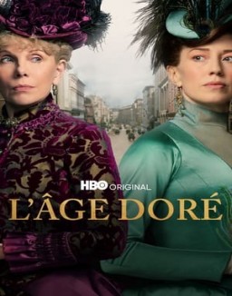 voir serie The Gilded Age saison 1