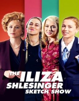 Affiche de la série The Iliza Shlesinger Sketch Show